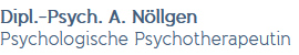 Dipl. - Psych. Anika Nöllgen Psychologische Psychotherapeutin